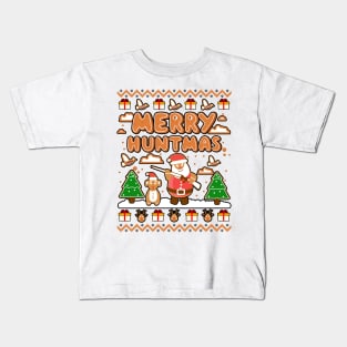 Ugly Sweater Hunting. Merry Huntmas. Kids T-Shirt